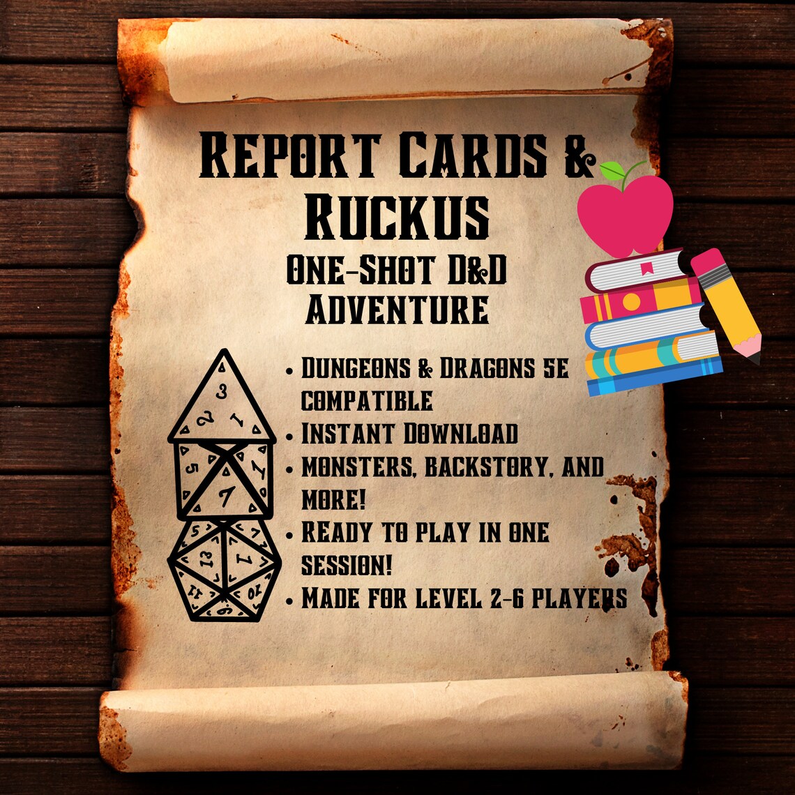 Report Cards & Ruckus - DnD 5E One-Shot Adventure for levels 2-6