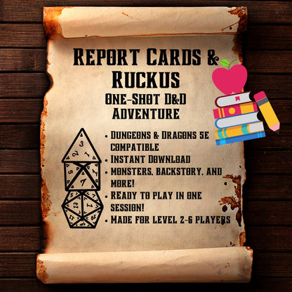 Report Cards & Ruckus - DnD 5E One-Shot Adventure for levels 2-6