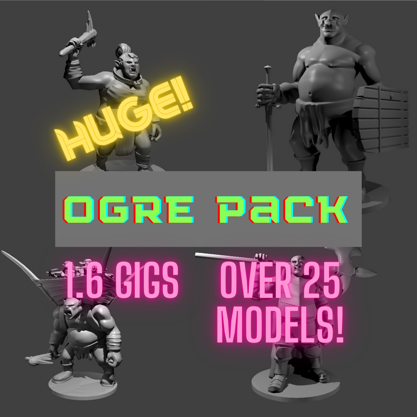 Ogre Miniature STL Pack